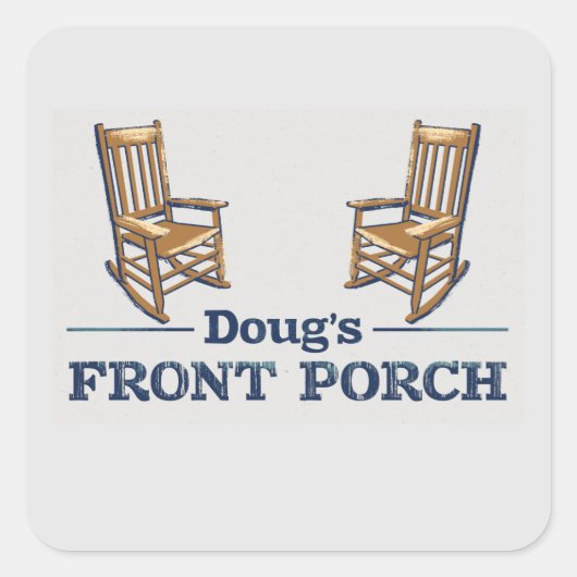 Sticker Carré Doug's Front Porch the Podcast! (Devant)