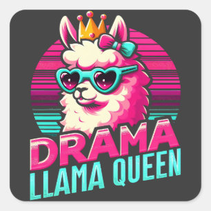 Sticker Carré Drama Llama Queen pour Llama Lovers pour les femme