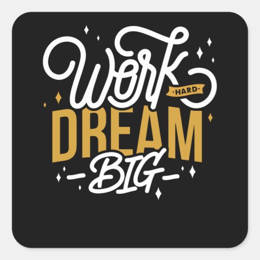 Sticker Carré Dream Big (Devant)