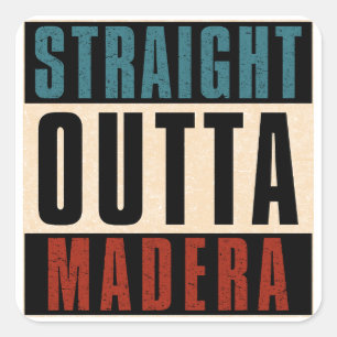 Sticker Carré Droit devant Madera Californie CA