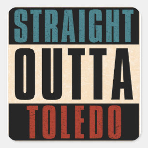 Sticker Carré Droite Outta Toledo Ohio OH