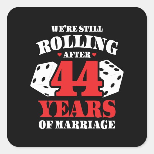 Sticker Carré Drôle 44e Anniversaire Couples Mariés depuis 44 An (Devant)
