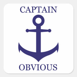 Sticker Carré Drôle "Capitaine Évident" & Ancre