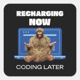 Sticker Carré Drôle de Bigfoot Programmeur Rechargeant le Codage
