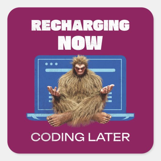 Sticker Carré Drôle de Bigfoot Programmeur Rechargeant le Codage (Devant)