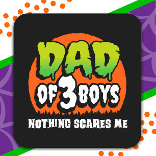 Sticker Carré Drôle d'Halloween Rien ne me fait peur Papa de 3 g