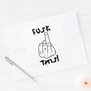 Sticker Carré Drôle expression de frustration (fausse f-bombe) v