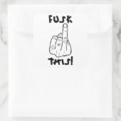 Sticker Carré Drôle expression de frustration (fausse f-bombe) v (Sac)