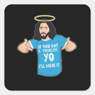 Sticker Carré Drôle Jésus Chemise Chrétienne Mème Yo Je le résou