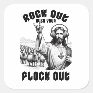 Sticker Carré Drôle Jesus Rock Out avec votre troupeau