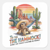 Sticker Carré Drôle Parti de la retraite de l'Ouest (Devant)