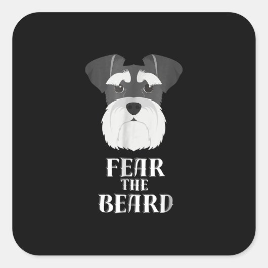 Sticker Carré drôle schnauzer peur barbe cadeau (Devant)