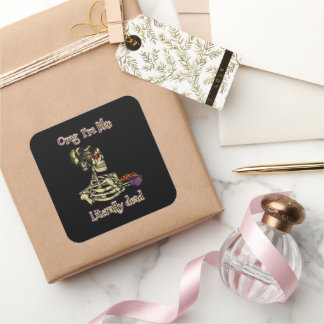 Sticker Carré Drôle Skeleton Boire Je suis littéralement Dead Co