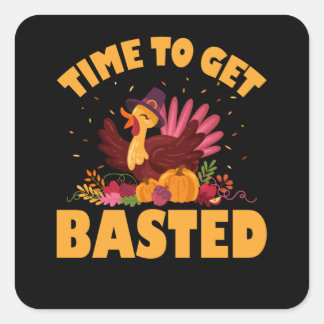 Sticker Carré Drôle Thanksgiving, Le Temps De Se Retrouver Basé