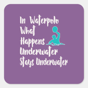 Sticker Carré Drôle Water Polo Cadeau pour les joueurs de Waterp