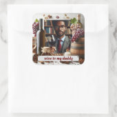 Sticker Carré Du vin pour mon papa (Sac)