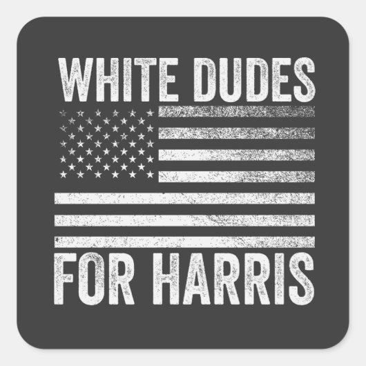 Sticker Carré Dudes Blanches Pour Kamala Harris 2024 (Devant)