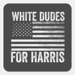 Sticker Carré Dudes Blanches Pour Kamala Harris 2024