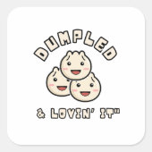 Sticker Carré Dumpled & Lovin' It - Kawaii Dumpling Fun (Devant)