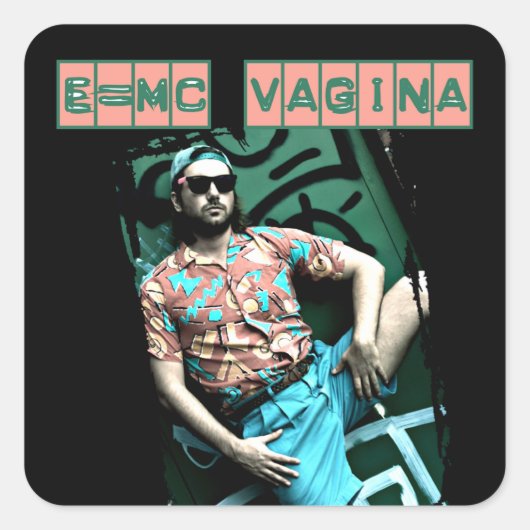 Sticker Carré e=mcvagina (Devant)