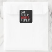Sticker Carré Eat Sleep Ecrire Répéter Funny Auteur (Sac)