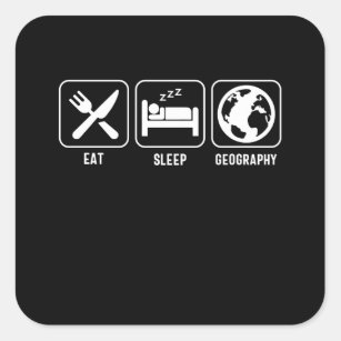 Sticker Carré Eat Sleep. Géographie