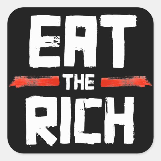 Sticker Carré EAT the RICH (Devant)