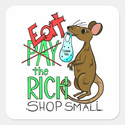 Sticker Carré Eat the Rich - Shop Small (Devant)