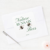Sticker Carré Eco-Friendly Pollinator Nature Runs On Bees  (Enveloppe)