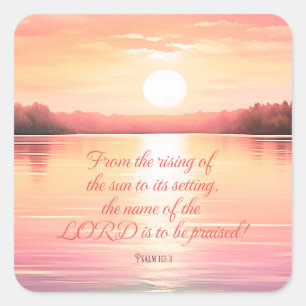 Sticker Carré Écriture Psaume 113:3