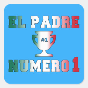 Sticker Carré El Padre Número 1 #1 Papa en Fête des pères esp