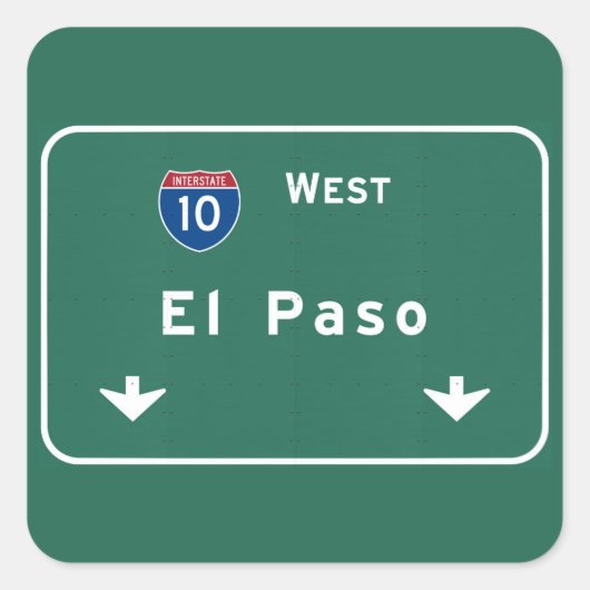 Sticker Carré El Paso Texas tx Interstate Highway Freeway Road : (Devant)