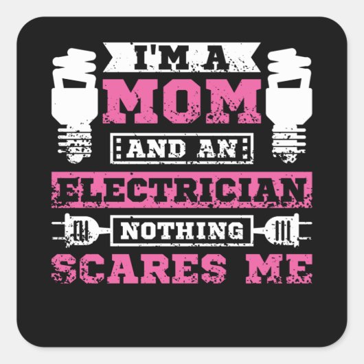 Sticker Carré Electrician Mom (Devant)