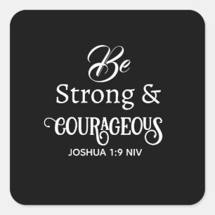Sticker Carré Élégant verset biblique noir et blanc Courageux