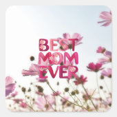 Sticker Carré Élégante mère moderne de la meilleure maman jamais (Devant)