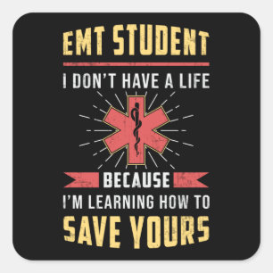 Sticker Carré EMT Étudiant Ambulance paramédicale EMS Infirmière