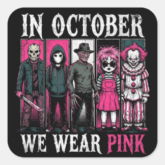 Sticker Carré En Octobre Nous Portons Du Rose Personnages d'Hall
