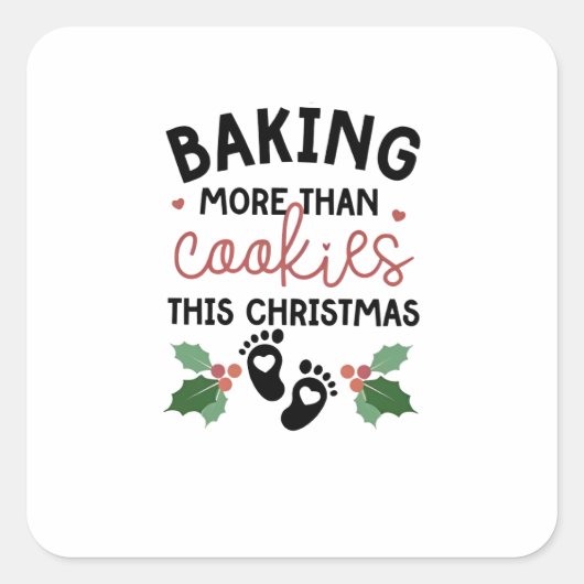 Sticker Carré Enceinte pour Noël : Plus que des Biscuits à Cuire (Devant)