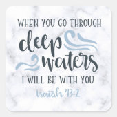 Sticker Carré Encouragement de la Bible ✝️ chrétienne Verse Eaux (Devant)