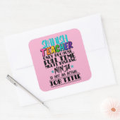 Sticker Carré Enseignant espagnol uniquement parce que multi-tâc (Enveloppe)