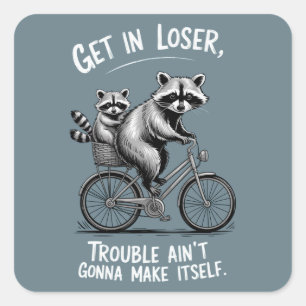 Sticker Carré Entrez les problèmes de perdant, ça ne va pas se r