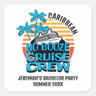 Sticker Carré Équipage de croisière amusante et bleue SANS ALCOO