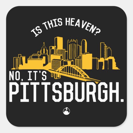 Sticker Carré Est-Ce Un Ciel ? C'est Pittsburgh. (Devant)