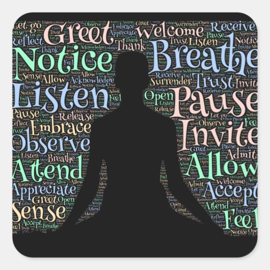 Sticker Carré Étant présent pour vous-même et d'autres (Devant)