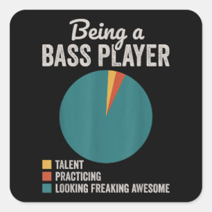 Sticker Carré Être un musicien bassis Funny Bass Guitar Joueur