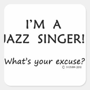 Sticker Carré Excusez le chanteur de jazz