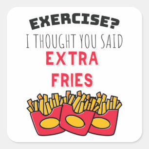 Sticker Carré Exercise Thought Said Extra Fries Exercising Gym