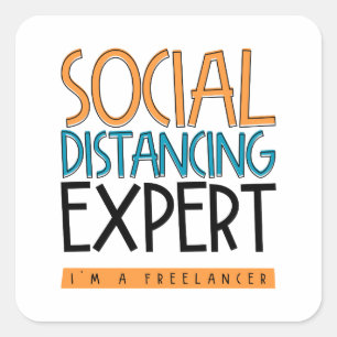 Sticker Carré Expert en Distances Sociales. Je suis un indépenda