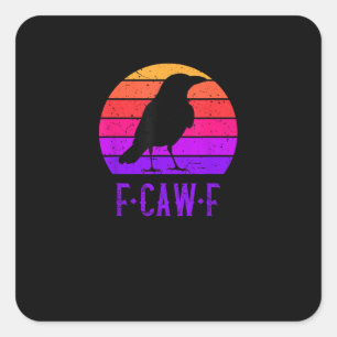 Sticker Carré F-Caw-F Corbeau Oiseau Rétro Coucher de soleil Vin