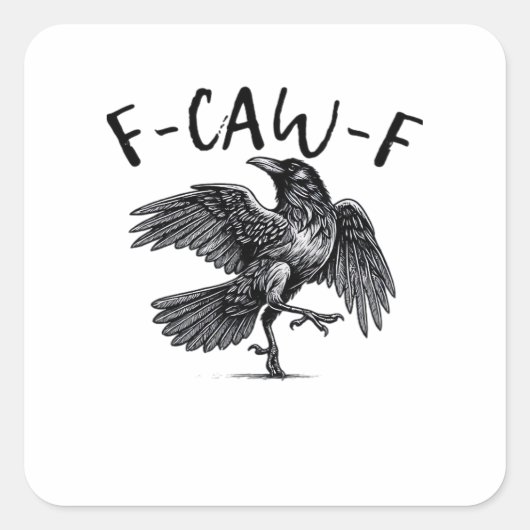 Sticker Carré F Caw F Crow Retro Classic Style (Devant)